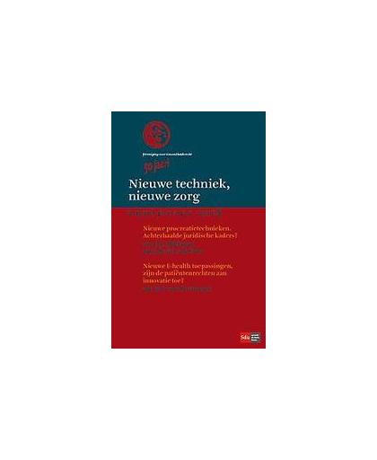 Nieuwe techniek, nieuwe zorg. Pre-advies van de Vereniging voor Gezondheidsrecht 2018, Oldekamp, E.J., Paperback