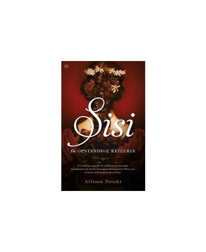 Sisi. de opstandige keizerin, Pataki, Allison, Paperback