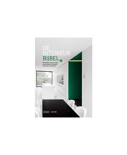 De interieurbijbel 5. hét antwoord op al je vragen over eigentijdse materialen, met pro's en contra's, At Home Publishers, Hardcover
