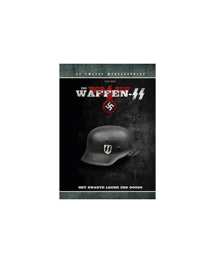 De Waffen -SS. het zwarte leger des doods, West, Felix, Hardcover