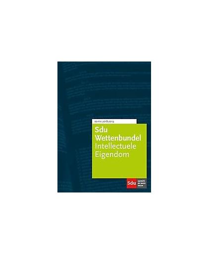 Sdu Wettenbundel Intellectuele Eigendom. Editie 2018-2019. Studiejaar 2018-2019, Paperback