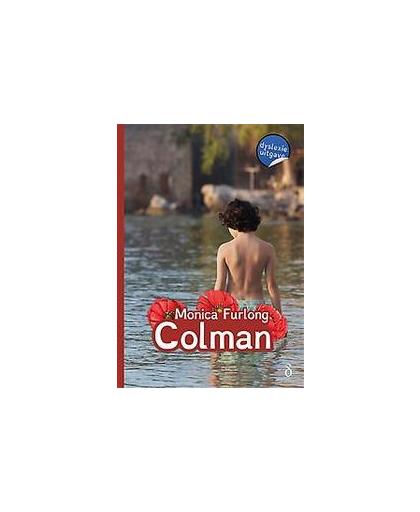 Colman - dyslexie uitgave. dyslexie uitgave, Monica Furlong, Hardcover