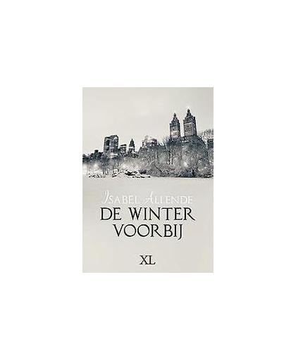 De winter voorbij - grote letter uitgave. grote letter uitgave, Isabel Allende, Hardcover