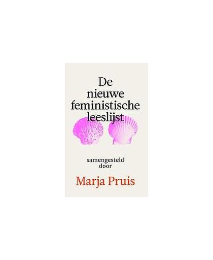 De nieuwe feministische leeslijst. Pruis, Marja, Paperback
