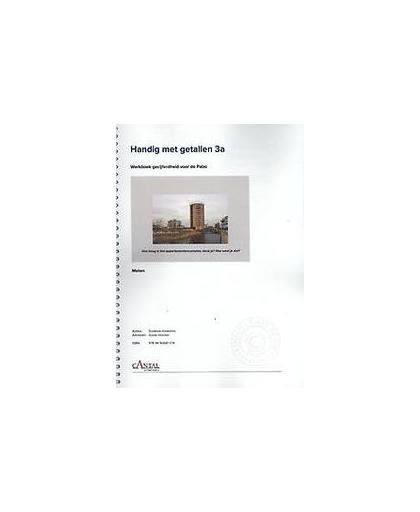 Handig met getallen: 3a meten. rekenwerkboek meten voor de Pabo, Suzanna Hoeksma, Hardcover