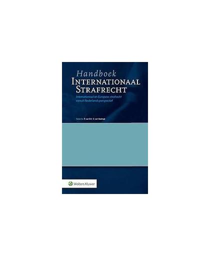 Handboek Internationaal strafrecht. internationaal en Europees strafrecht vanuit Nederlands perspectief, Glerum, V.H., Hardcover