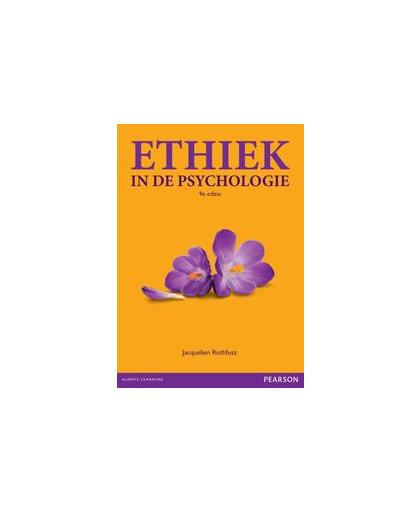 Ethiek in de psychologie. Rothfusz, Jacquelien, Paperback
