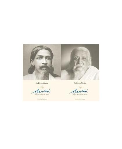 Savitri: Deel 1 en deel 2. een legende en een symbool, Sri Aurobindo, Paperback