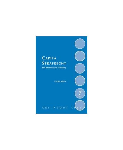 Capita strafrecht. een thematische inleiding, P.A.M. Mevis, Hardcover