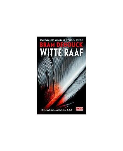 Witte raaf. Dehouck, Bram, Paperback