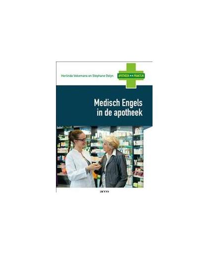 Medisch Engels in de apotheek. Vekemans, Herlinda, Hardcover