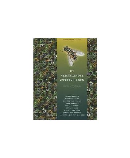 De Nederlandse Zweefvliegen. diptera: syrphidae, Van Steenis, Wouter, Hardcover