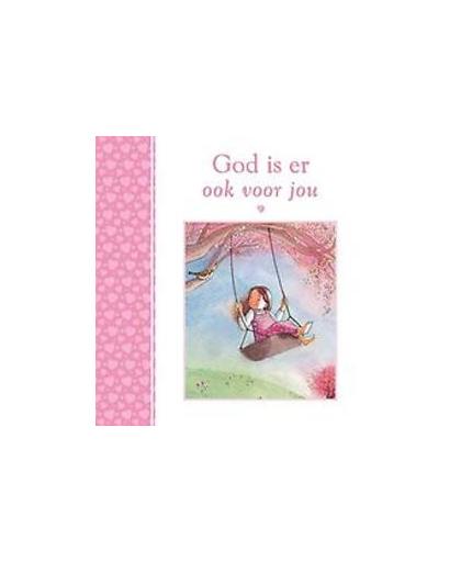 God is er ook voor jou (meisje). Mary Joslin, Hardcover