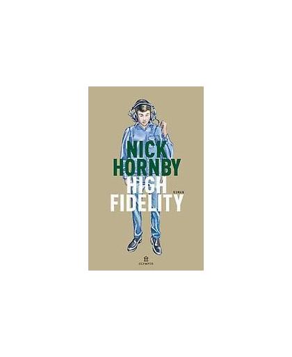 High fidelity. Nick Hornby, Paperback