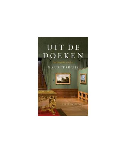 Uit de doeken. een biografie van het Mauritshuis, Frits Duparc, onb.uitv.