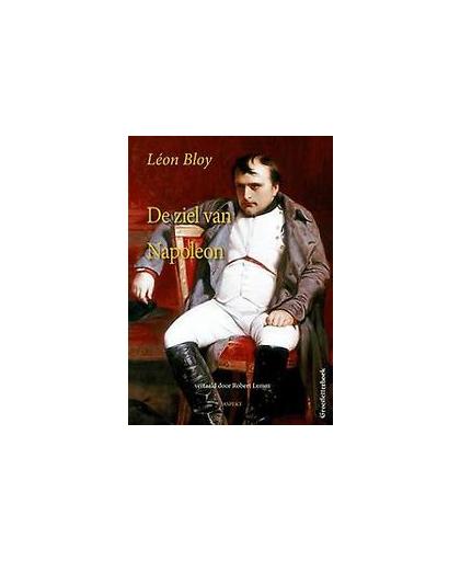 De ziel van Napoleon. grootletterboek, Leon Bloy, Paperback