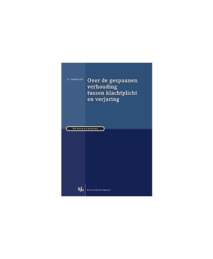 Over de gespannen verhouding tussen klachtplicht en verjaring. a conference book, Smeehuijzen, J.L., Paperback