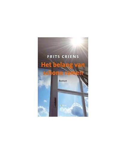 Het belang van schone ramen. roman, Frits Criens, Paperback