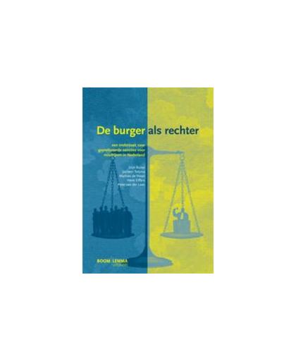 De burger als rechter. een onderzoek naar geprefereerde sancties voor misdrijven in Nederland, Tolsma, Jochem, Paperback