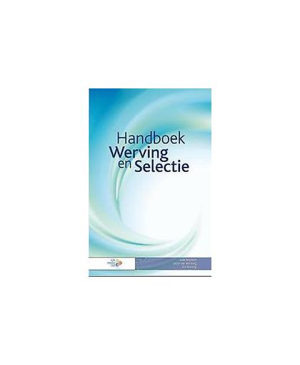 Handboek werving en selectie. Wijchers, L.Th.R., Paperback