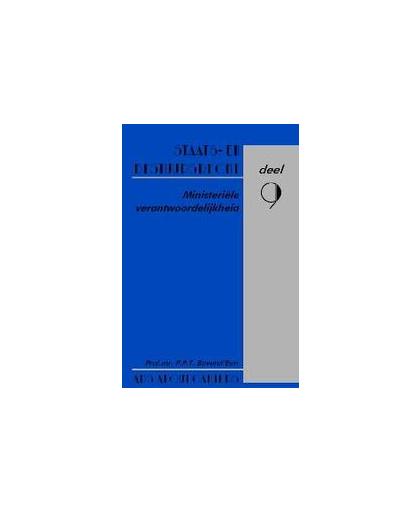 Ministeriele verantwoordelijkheid. Ars Aequi cahiers Staats- en bestuursrecht, P.P.T. Bovend'Eert, Paperback