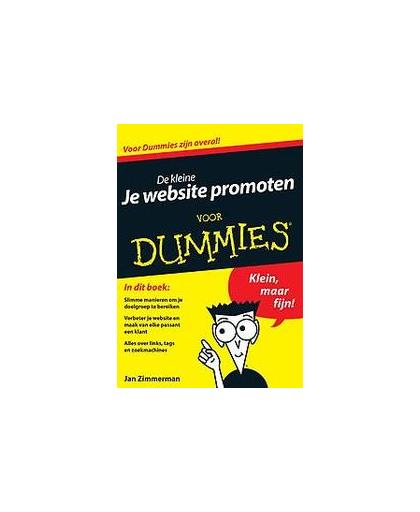 De kleine je website promoten voor Dummies. Zimmerman, Jan, Paperback