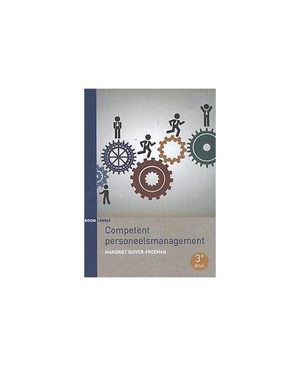 Competent personeelsmanagement. Margriet Guiver-Freeman, Paperback