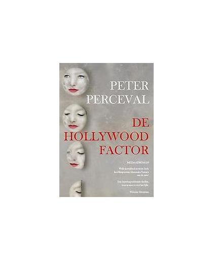 De Hollywoodfactor. een Alessandra Vaccaro misdaadroman, Peter Perceval, Paperback