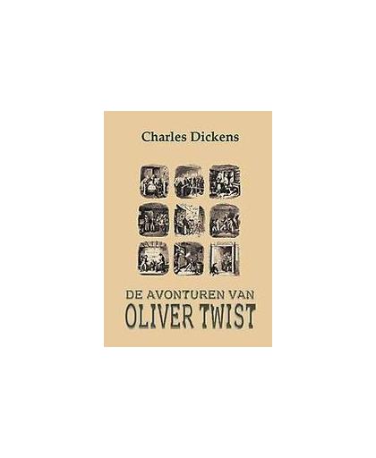 De avonturen van Oliver Twist. Dickens, Charles, Paperback