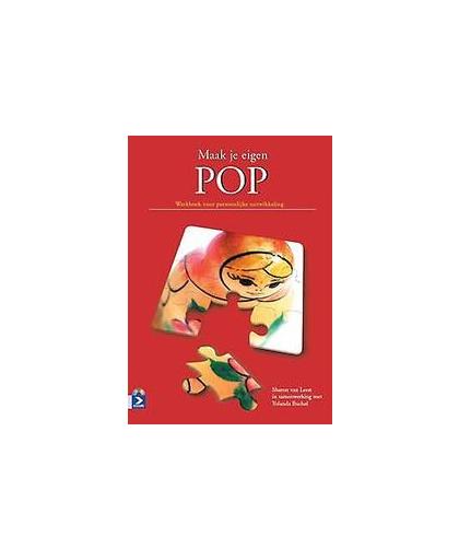 Maak je eigen POP. werkboek voor persoonlijke ontwikkeling, Van Leest, Sharon, Paperback