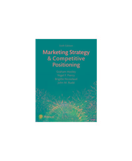 Marketing Strategy and Competitive Positioning. Nigel Piercy, Paperback