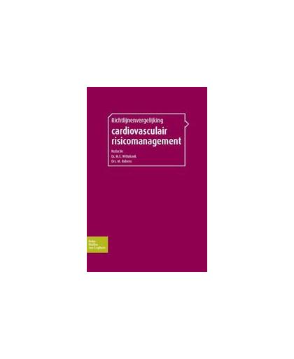 Richtlijnenvergelijking cardiovasculair risicomanagement. Paperback
