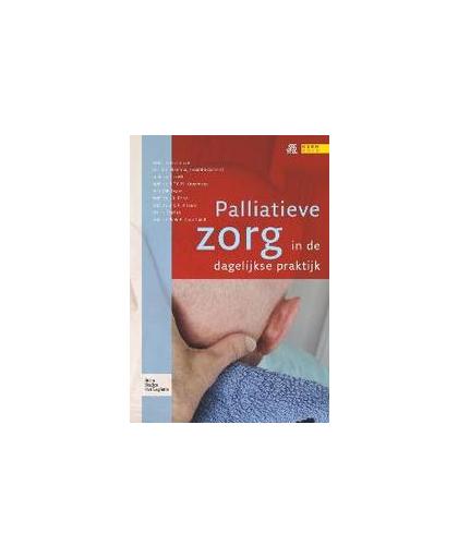 Palliatieve zorg in de dagelijkse praktijk. WANROOIJ B.S., Paperback