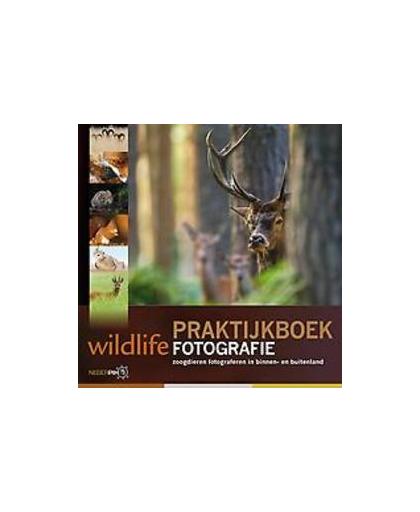 Praktijkboek wildlife fotografie. zoogdieren fotograferen in binnen- en buitenland, Vermeer, Jan, Hardcover