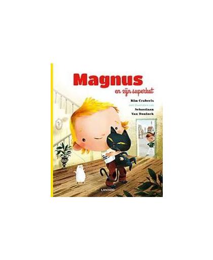 Magnus en zijn superkat. Kim Crabeels, Hardcover