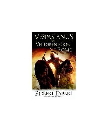 Verloren zoon van Rome. Robert Fabbri, Paperback