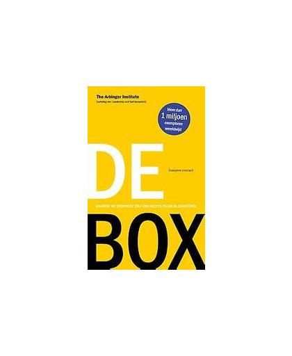 De box. waarom we onbewust zelf ons succes en geluk saboteren, The Arbinger Institute, Paperback