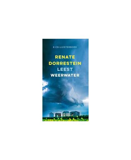 Weerwater RENATE DORRESTEIN. luisterboek, Renate Dorrestein, onb.uitv.