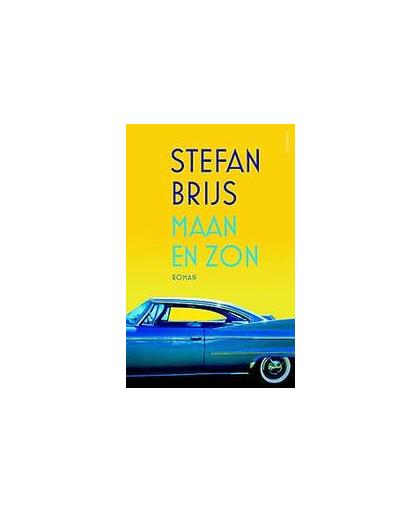 Maan en Zon. roman, Stefan Brijs, Hardcover
