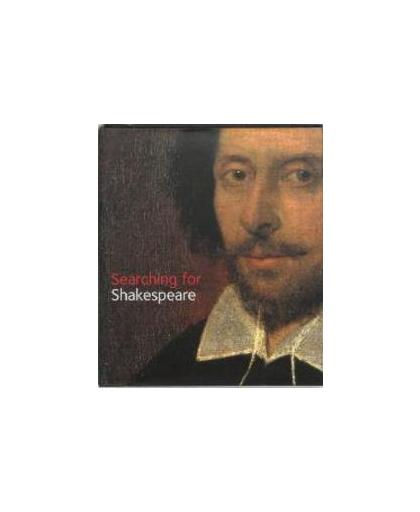 Searching for Shakespeare. (E), Wells, Stanley, Hardcover