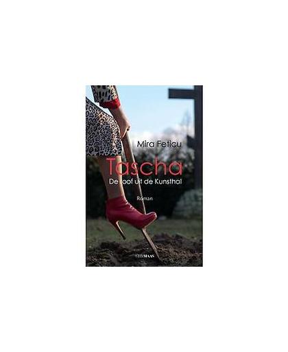 Tascha. de roof uit de Kunsthal; roman, Mira Feticu, Paperback