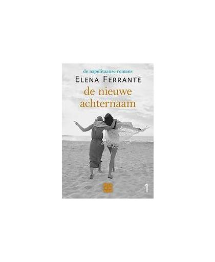 De nieuwe achternaam. grote letter uitgave, Ferrante, Elena, Hardcover
