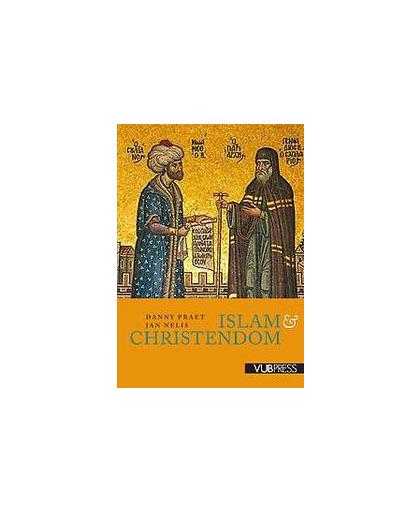 Islam & christendom. Praet, Danny, Paperback
