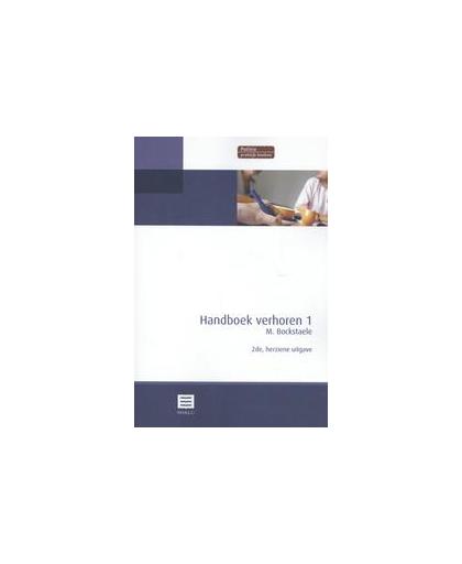 Handboek verhoren: 1. Marc Bockstaele, Paperback