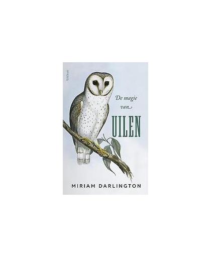 De magie van uilen. Miriam Darlington, Paperback