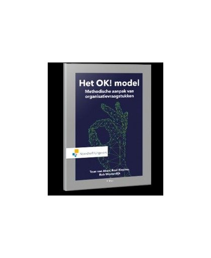 Het OK! model. Methodische aanpak van organisatievraagstukken, x, onb.uitv.