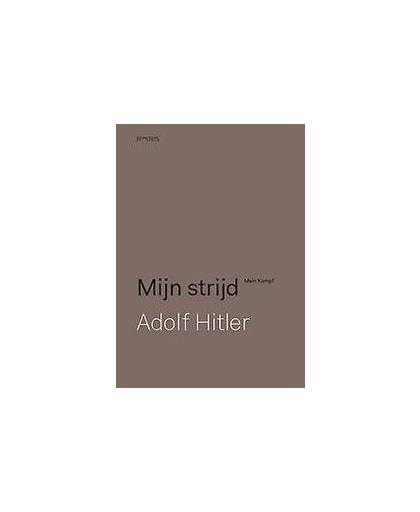 Mijn strijd. Hitler, Adolf, Hardcover