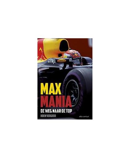 MaxMania. de weg naar de top, Vergeer, Koen, Paperback