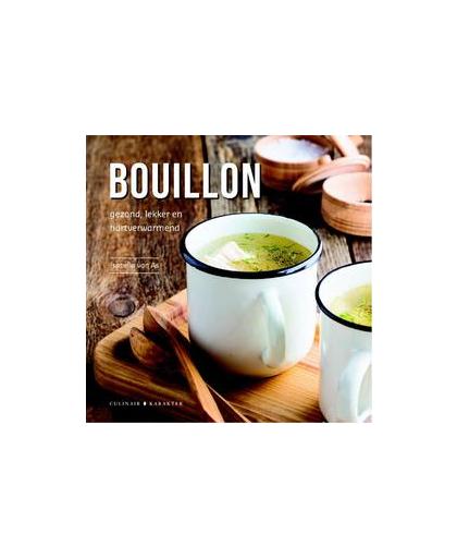 Bouillon. gezond, lekker en hartverwarmend, Van As, Isabella, Hardcover