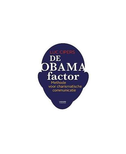 De Obama factor. methode voor charismatische communicatie, Luc Cipers, onb.uitv.